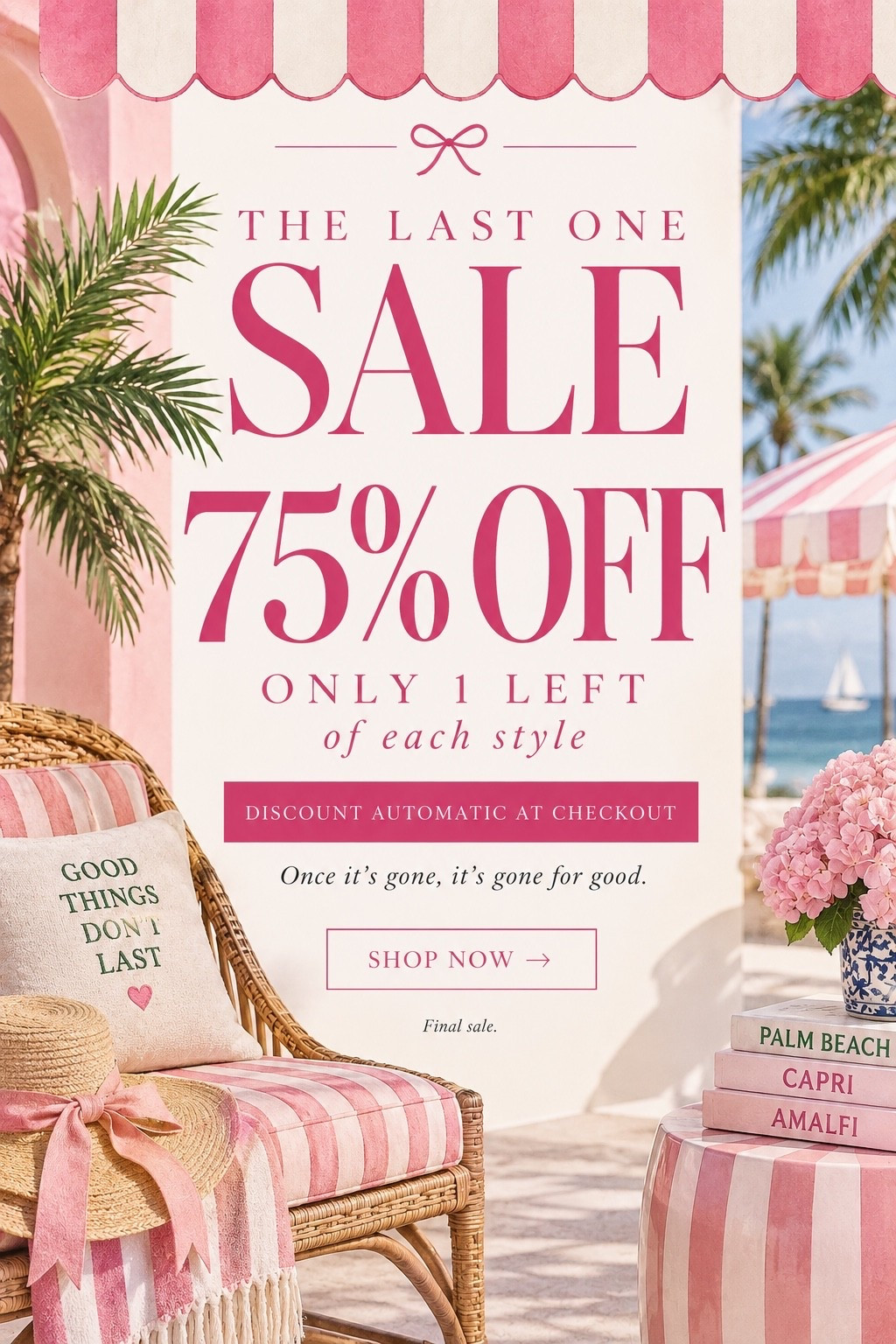Major sale happening! 75% off!