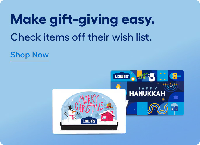 Lowe’s Gift Cards | Lowe's