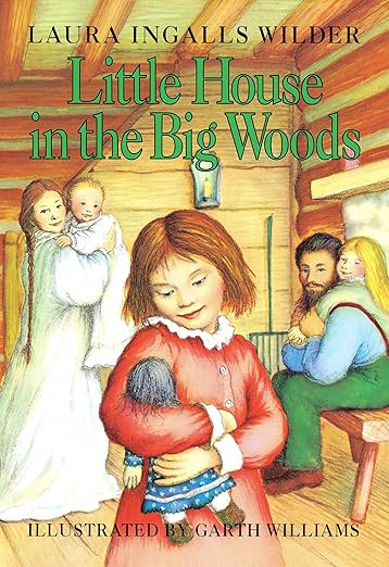 Little House in the Big Woods      Hardcover – October 14, 1953 | Amazon (US)