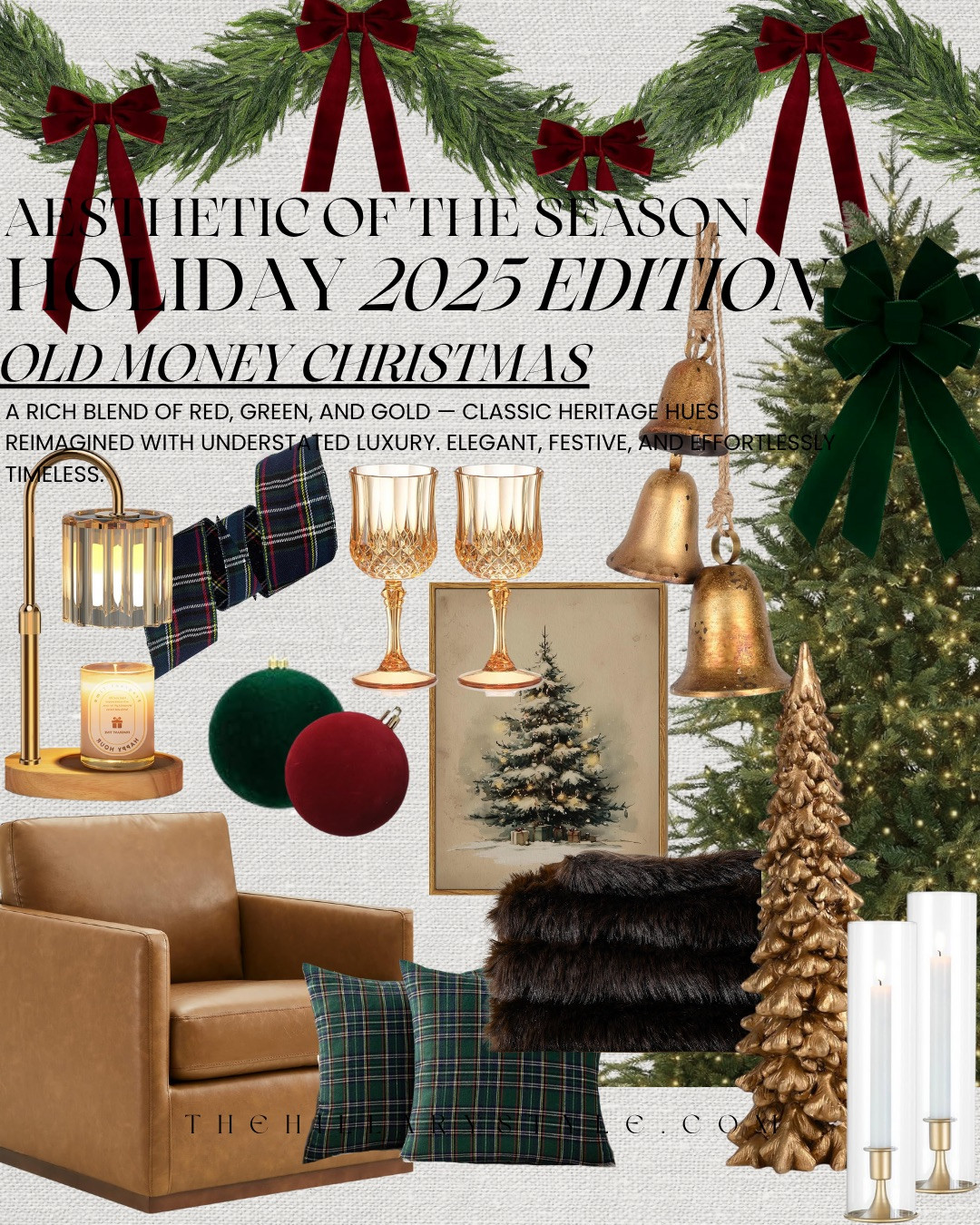 ✨OLD MONEY CHRISTMAS · HOLIDAY 2025 AESTHETIC✨ This season’s look is all about understated luxury — a rich mix of deep greens, bold reds, and touches of gold that feel both heritage-inspired and timelessly elegant. Think velvet ornaments, tartan textures, warm leather, and glimmers of brass that bring that elevated, “old money” charm home. Sophisticated, cozy, and festive — this aesthetic defines effortless holiday refinement.

#TheHillaryStyle #Amazon #HolidayDecor #OldMoneyChristmas #LuxuryHomeDecor #FestiveStyle #ClassicChristmas #TraditionalDecor #UnderstatedLuxury #DesignerInspired #ChristmasInspo #TimelessDesign #HeritageStyle #HolidayAesthetic #ElegantChristmas 

 #LTKHoliday #LTKHome #LTKStyleTip
