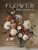 Flower Philosophy: Seasonal projects to inspire & restore     Hardcover – February 7, 2023 | Amazon (US)