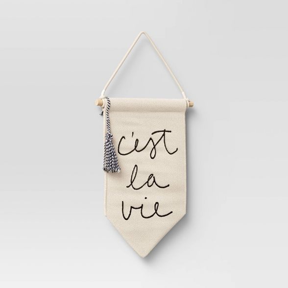 8" x 13.5" 'Ce'st la vie' Embroidered Banner Wall Hanging Cream - Threshold™ | Target