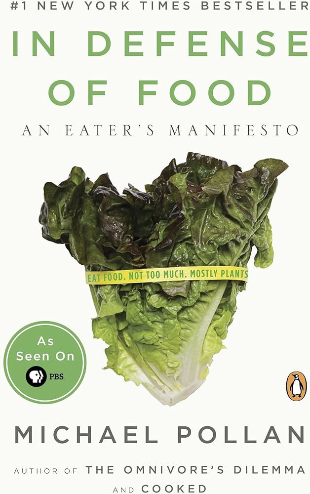 In Defense of Food: An Eater's Manifesto | Amazon (US)