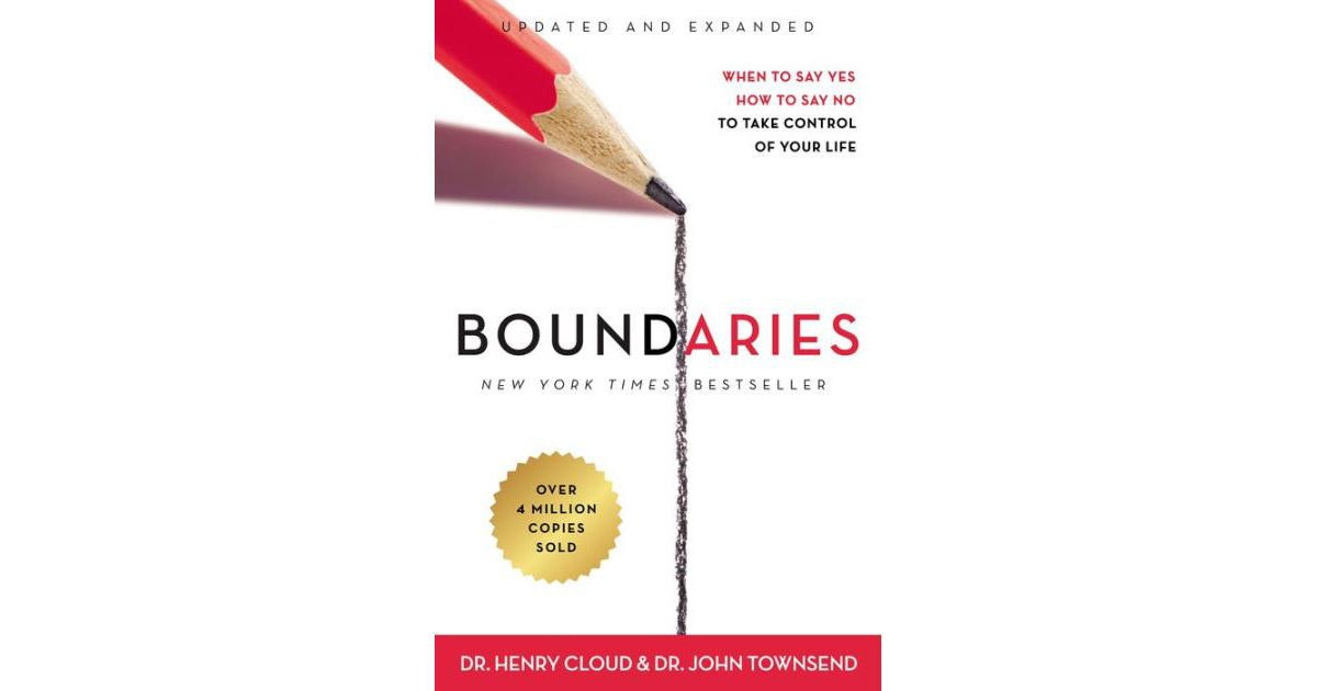 Boundaries Updated and Expanded Edition: When to Say Yes, How to Say No To Take Control of Your Life by Henry Cloud | Macy's