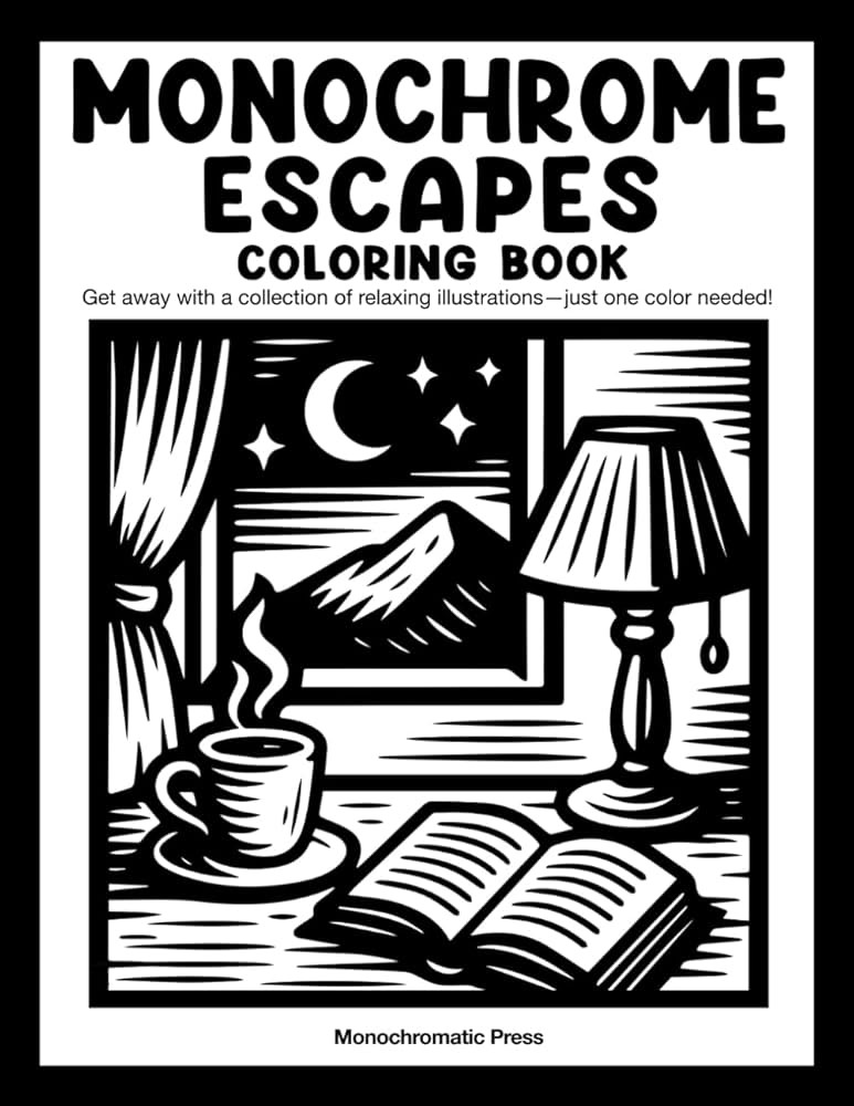 Monochrome Escapes: Coloring book for adults and all ages — Get away with relaxing illustration... | Amazon (US)