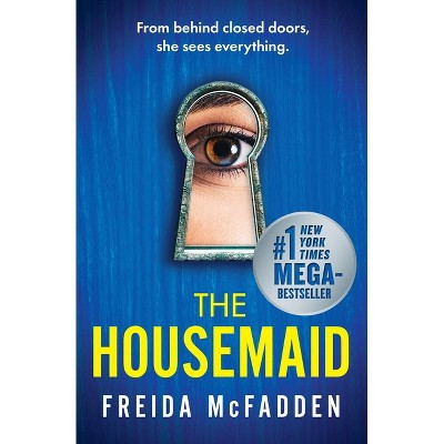 The Housemaid - by Freida McFadden (Paperback) | Target
