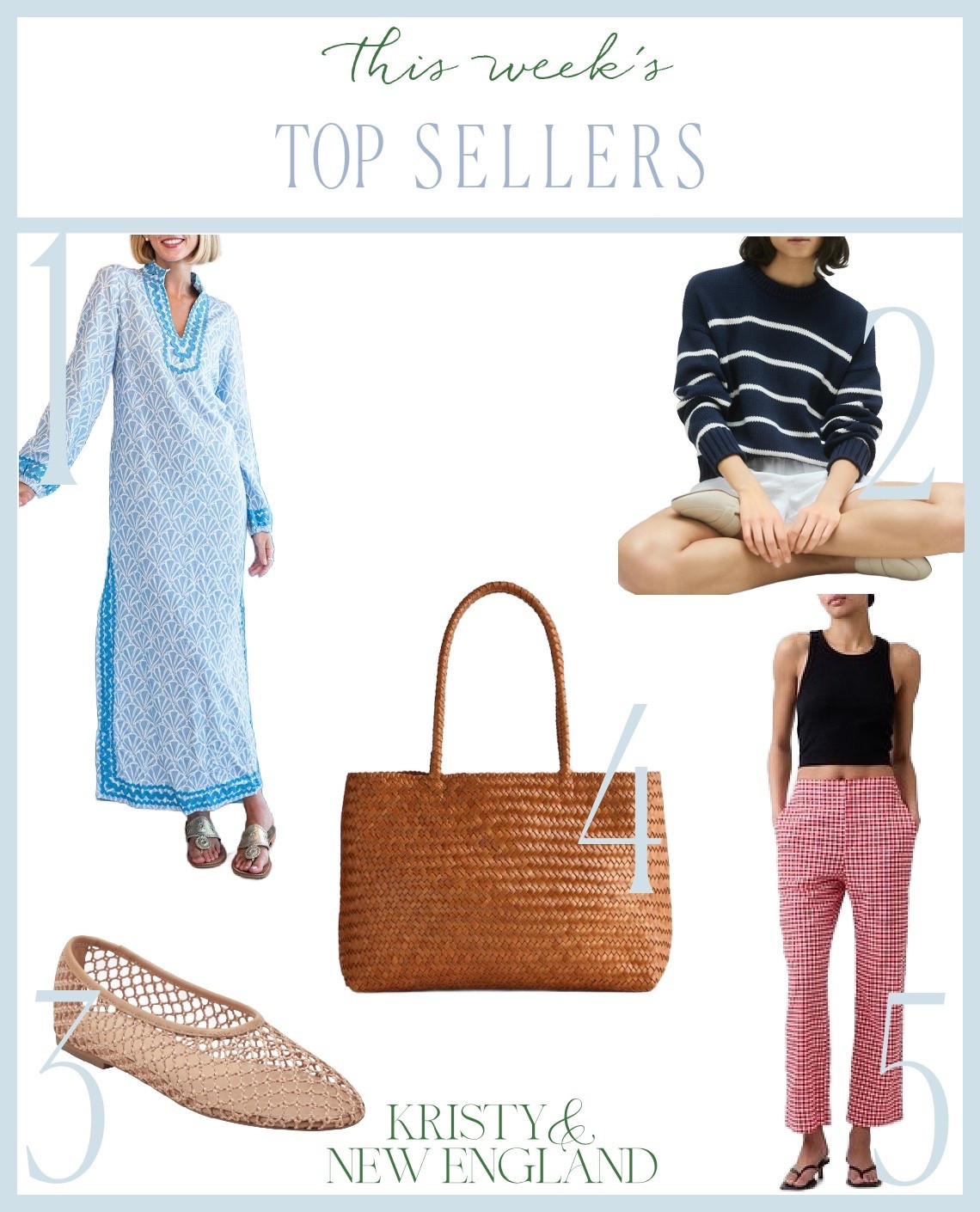 Top sellers of the week Nantucket caftan, navy striped sweater, woven flats, leather woven bag, red gingham pants

#LTKOver40 #LTKTall #LTKSaleAlert