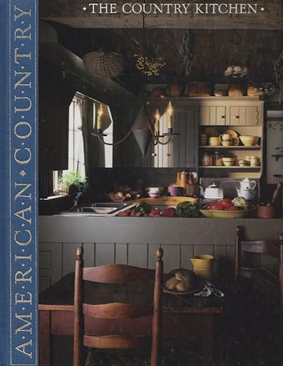 The Country Kitchen (American Country)      Hardcover – January 1, 1988 | Amazon (US)