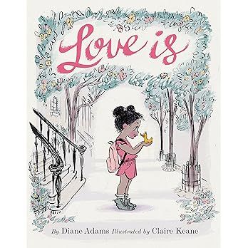 Love Is: (Illustrated Story Book about Caring for Others, Book About Love for Parents and Childre... | Amazon (US)