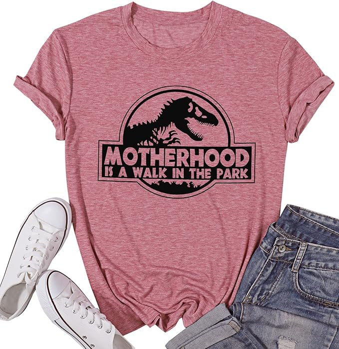 Mama Dinosaur Shirt Women Dinosaur Mom Graphic Shirts Motherhood is A Walk in The Park Tshirt Fun... | Amazon (US)