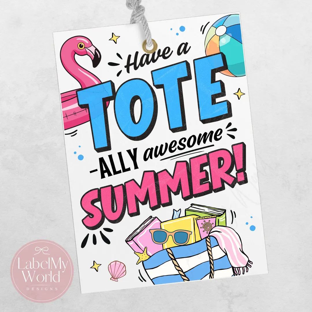 Tote-ally Awesome Summer Gift Tag, End of School Year Tote Bag Tag (PDF + JPG Download) - Etsy | Etsy (Global)