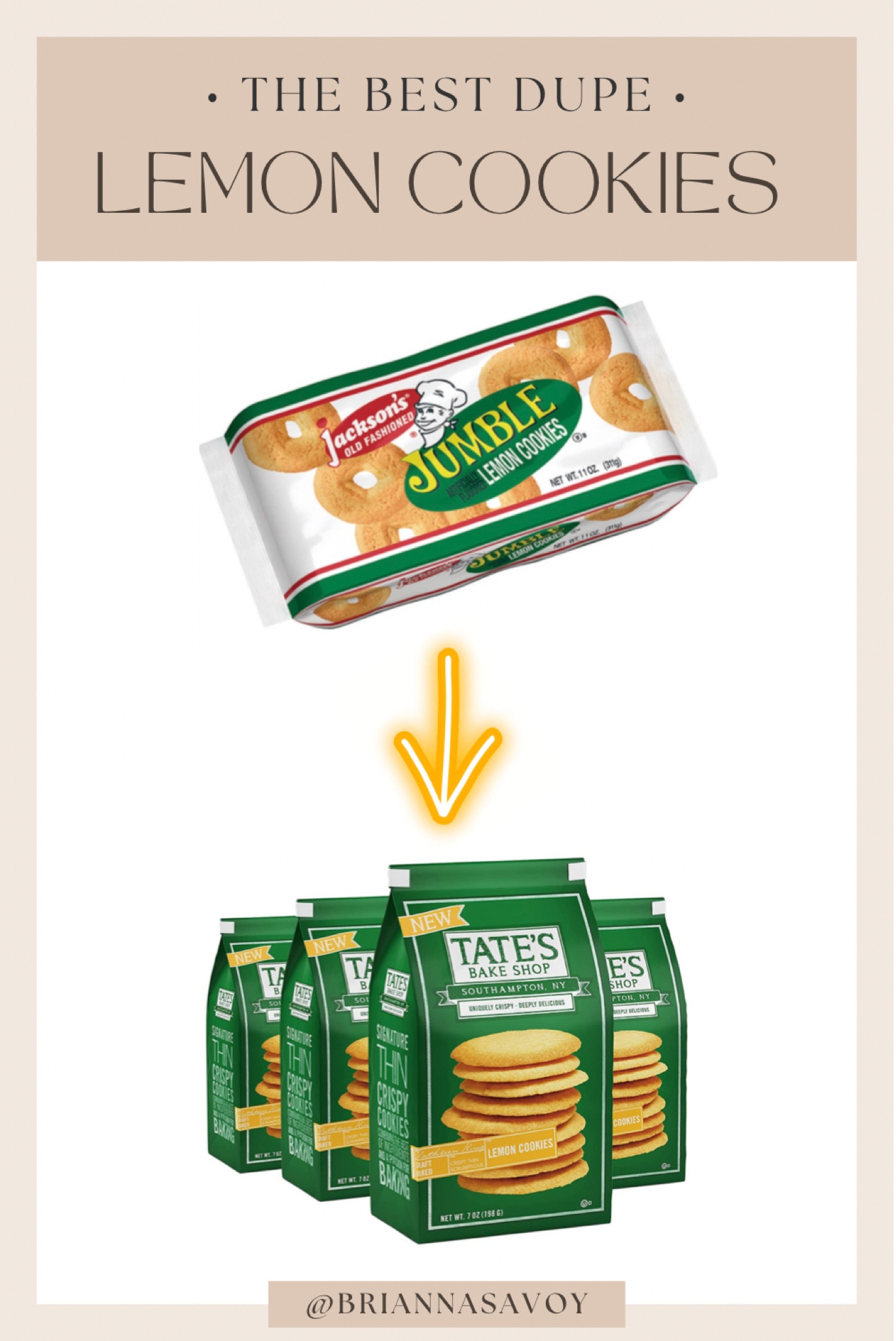 Remember the Jackson’s Jumble Lemon Cookies from back in the day?!?? 

I have FINALLY found a dupe that is honestly better! 

The Tate’s Lemon Cookies are SOOOOOOO good and remind me sooooo much of the Jackson’s Lemon Cookies! They are crisp, fresh and full of flavor!! 

My house will be staying STOCKED with these from here on out! 


#LTKunder50 #LTKhome #LTKfamily