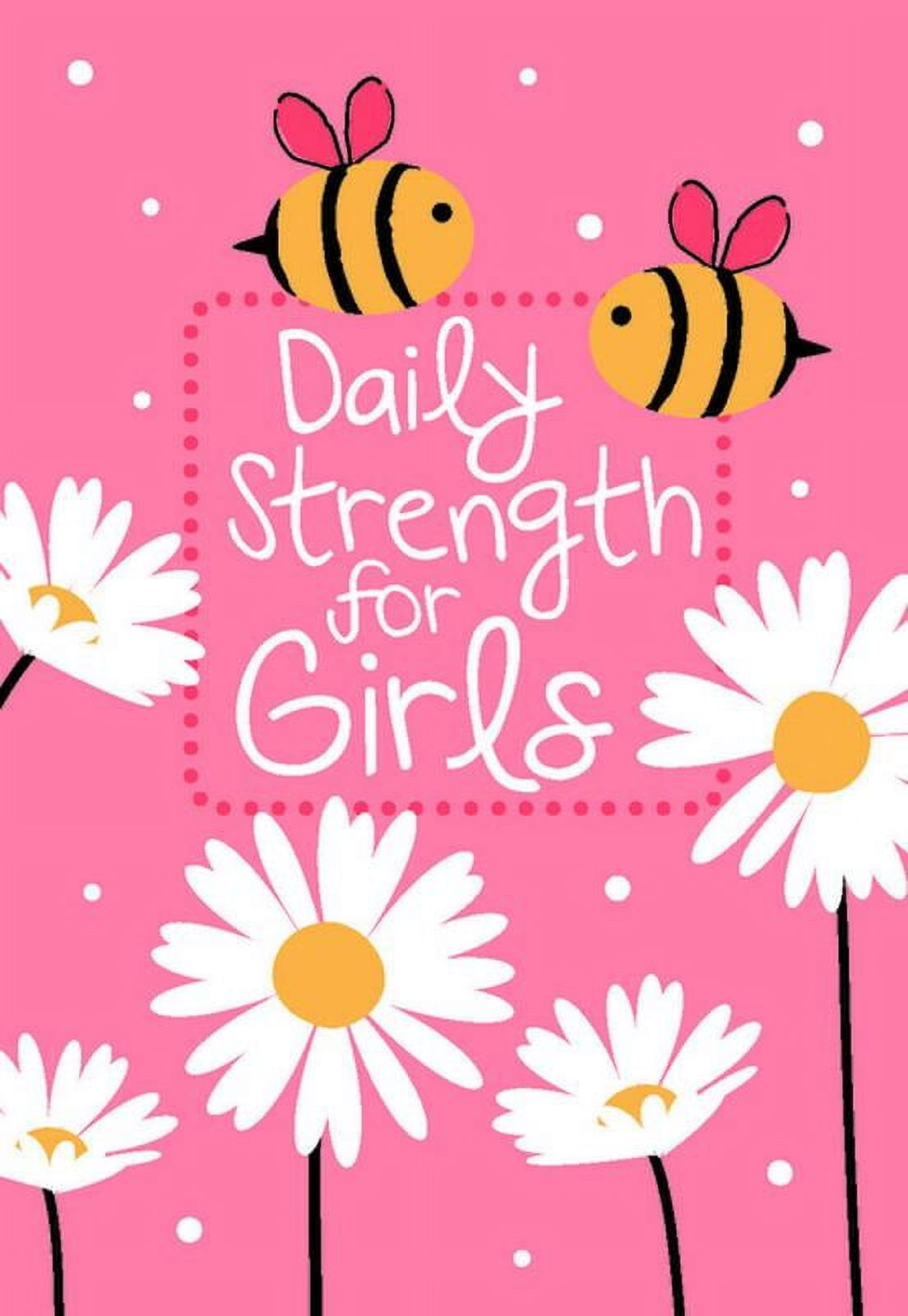 Daily Strength for Girls: 365 Daily Devotional, (Hardcover) | Walmart (US)