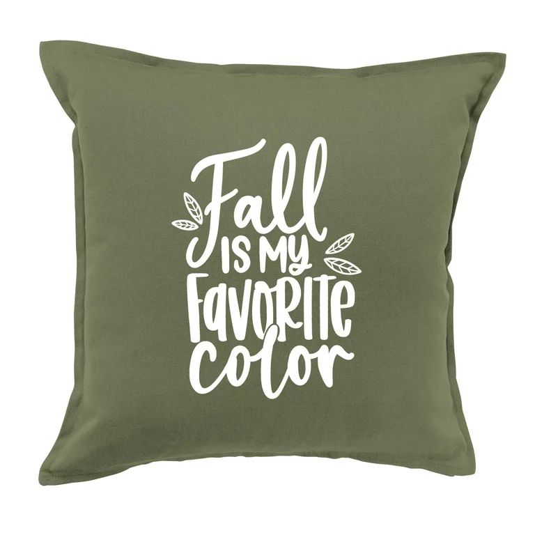 Fall Is My Favorite Color Decorative Throw Pillow Cover 20" x 20" Square | Sage Color with Light ... | Walmart (US)