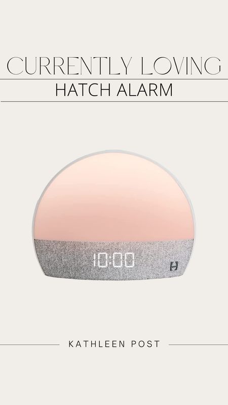 Currently Loving - Hatch Alarm! #kathleenpost #currentlyloving #hatch
