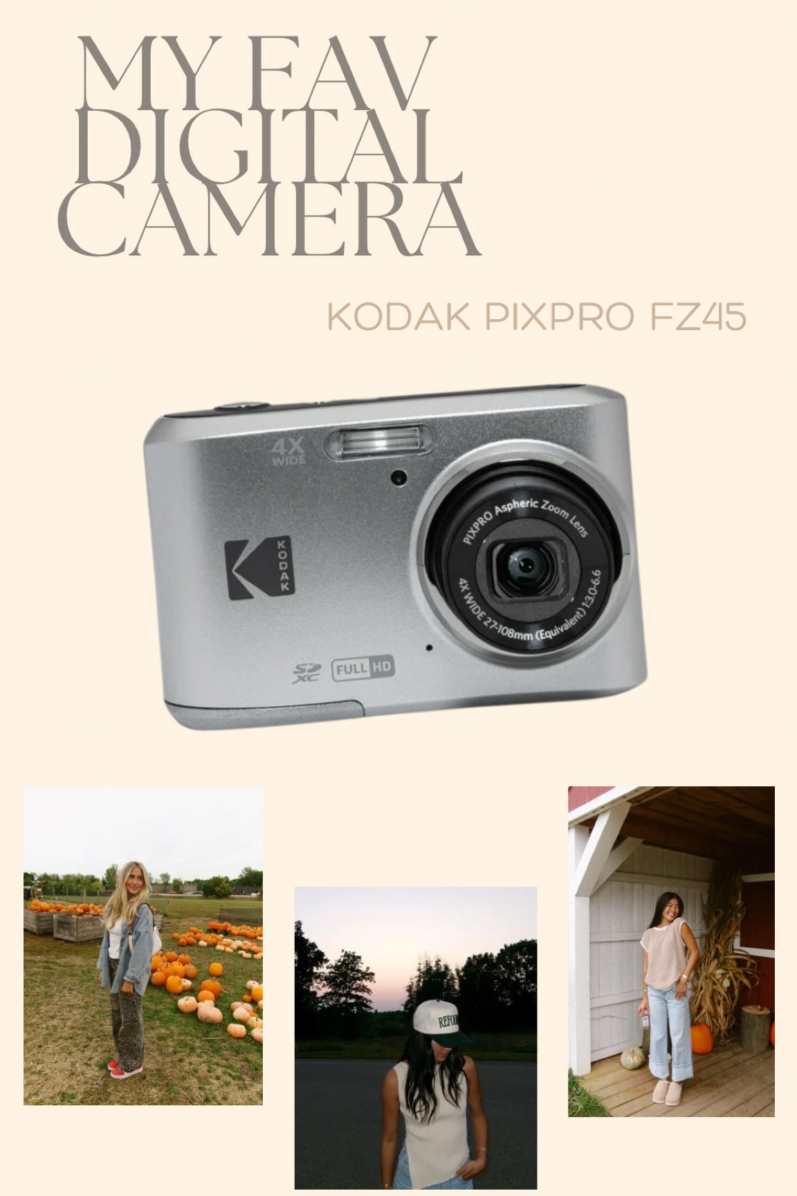 Your must-have Digital Camera! 

Kodak PixPro FZ45 🤍 
Force Flash Portrait Mode (optional beauty filter) 
 4X Optical Zoom
16MP CMOS Sensor
1080p Full HD Video
27mm Wide Angle Lens
AA Batteries (2)
2.7" LCD

The best compact digital camera!! ✨ Great for selfies, adventuring, carrying on the go, parties, etc! 

#digitalcamera #digitalcameraphotos #kodakpixprofz45 #kodakcamera #cannong7x  

#LTKGiftGuide #LTKFindsUnder100 #LTKVideo