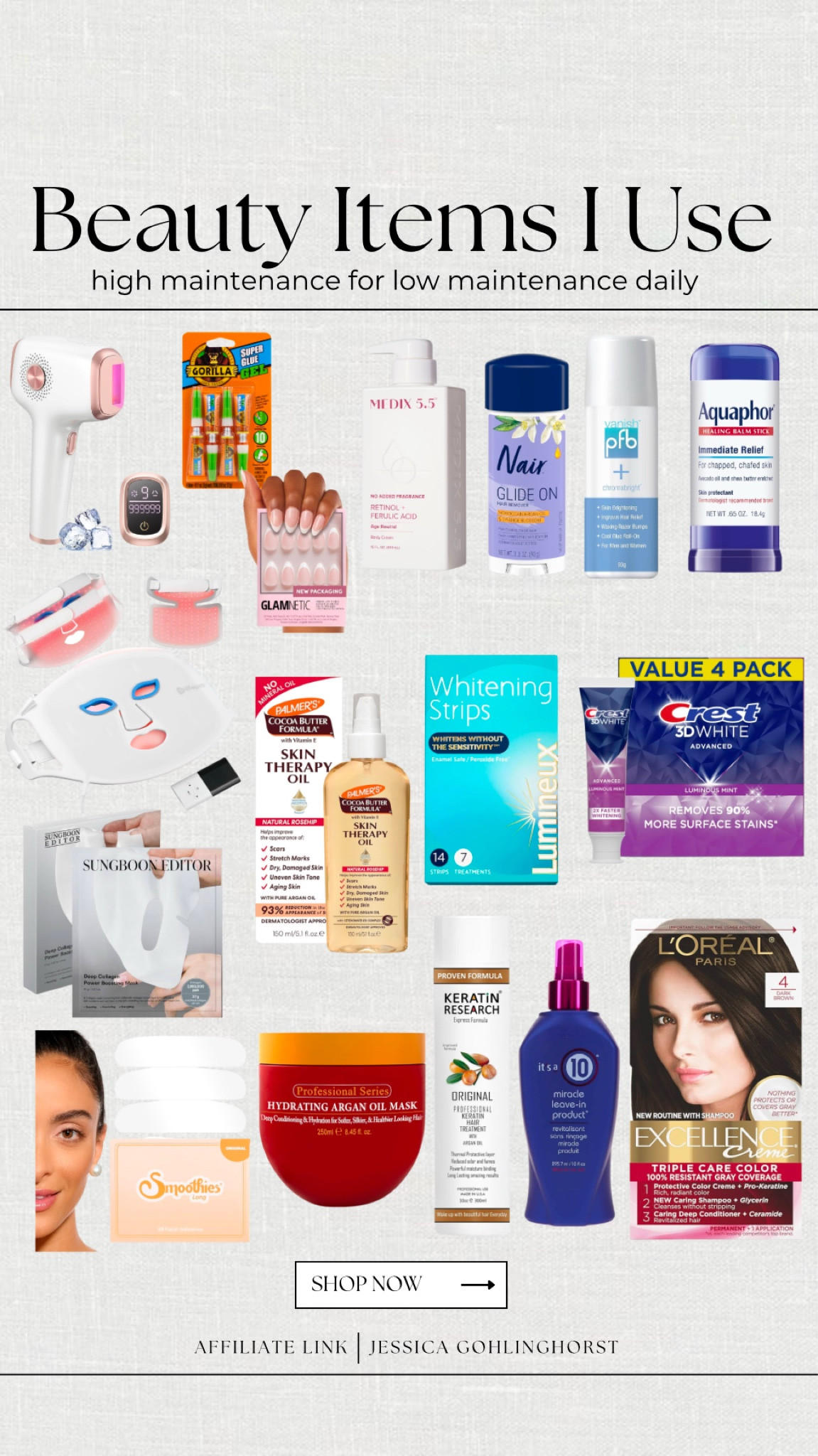 Beauty items I use on a daily, weekly, or monthly basis that are ‘high maintenance’ but allow me to exist very ‘low maintenance’ & ‘natural’ ‘no effort’ daily! Self care is my favorite hobby and I’m always trying to perfect it ☺️

Press on nails, red light therapy mask, whitening strips, hair care, keratin treatment at home, laser hair removal, lotion, face mask, beauty routine 

#LTKFindsUnder100 #LTKBeauty #LTKFindsUnder50