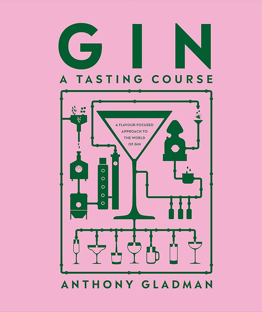 Gin A Tasting Course: A Flavor-focused Approach to the World of Gin | Amazon (US)