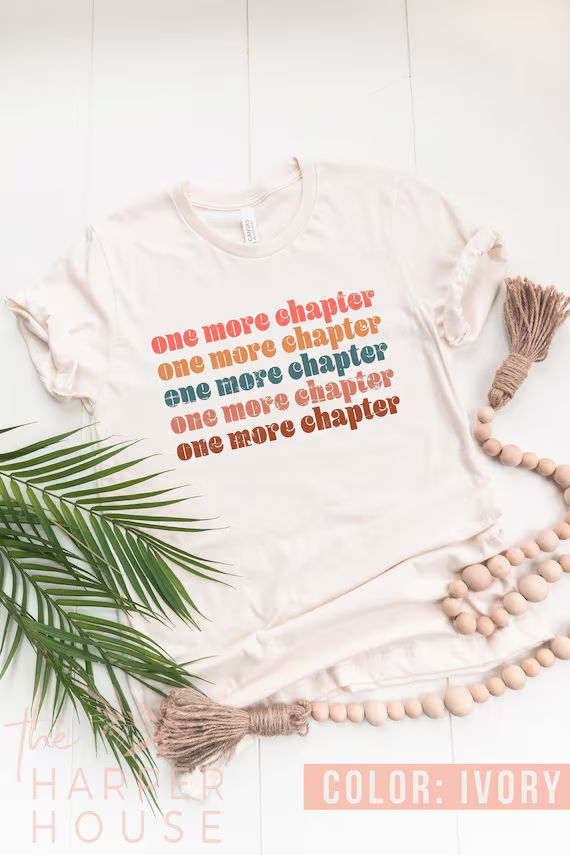 One More Chapter, Bookish, Funny Reading Shirt, Librarian Gifts, Book Nerd Shirt, Read Shirt for ... | Etsy (US)