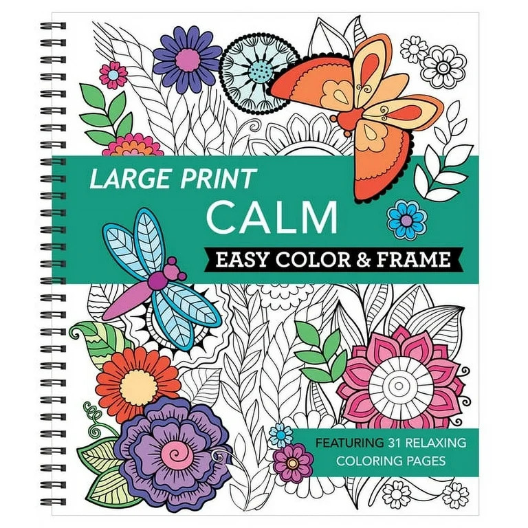 Color & Frame Large Print Easy Color & Frame - Calm (Stress Free Coloring Book), (Spiral-Bound) | Walmart (US)