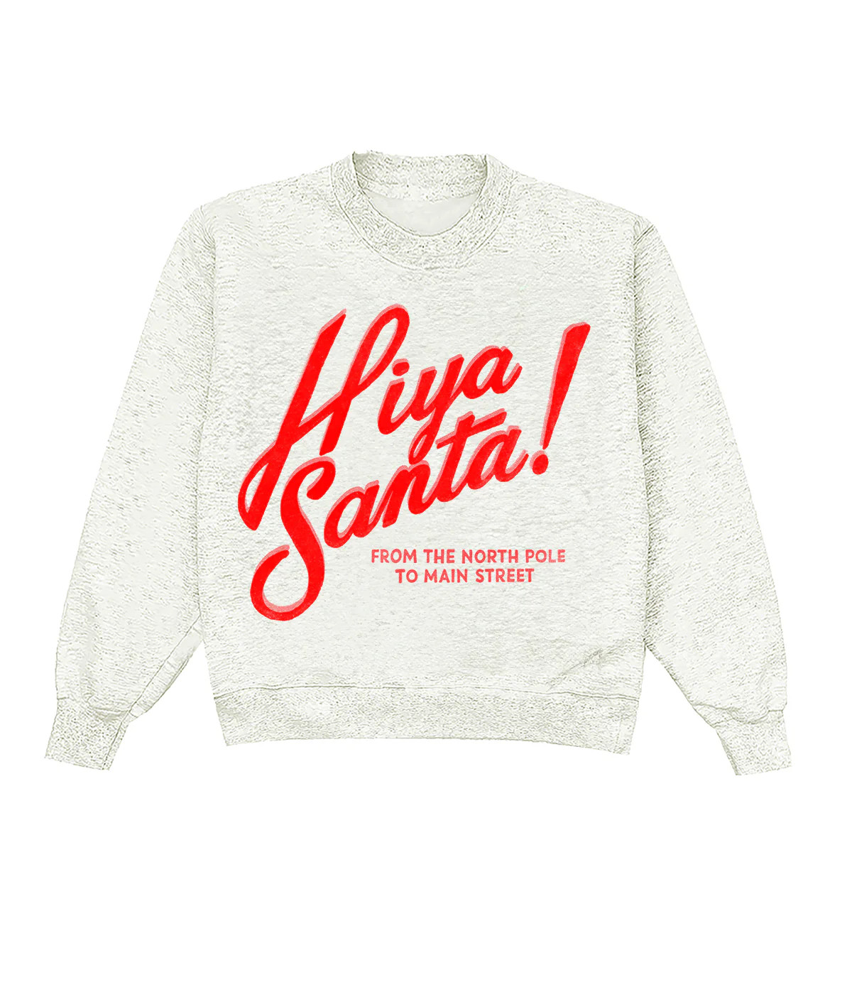 Hiya Santa! Crewneck | Shop Kristin Jones