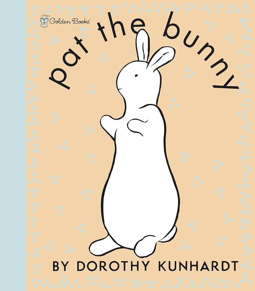 [Pat the Bunny: Touch n Feel] [by: Dorothy Kunhardt] | Amazon (US)