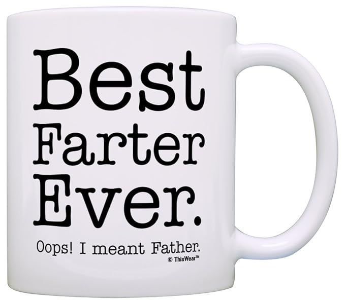 Fathers Day Gifts for Dad Best Farter Ever Oops Meant Father Gag Gift Gift Coffee Mug Tea Cup White | Amazon (US)