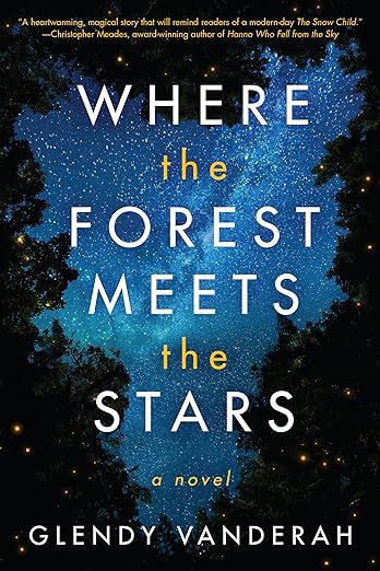 Where the Forest Meets the Stars     Paperback – Unabridged, March 1, 2019 | Amazon (US)