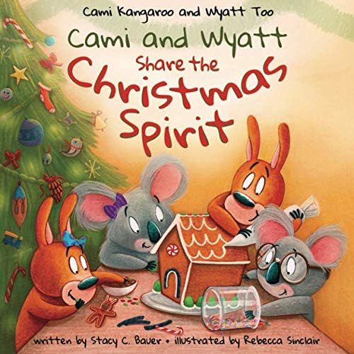 Cami and Wyatt Share the Christmas Spirit: A Story about Spreading Joy and Kindness | Amazon (US)