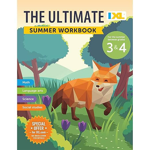 IXL Ultimate Summer 3rd to 4th Grade Workbook, Math, Reading Comprehension, Language Arts, Geogra... | Amazon (US)