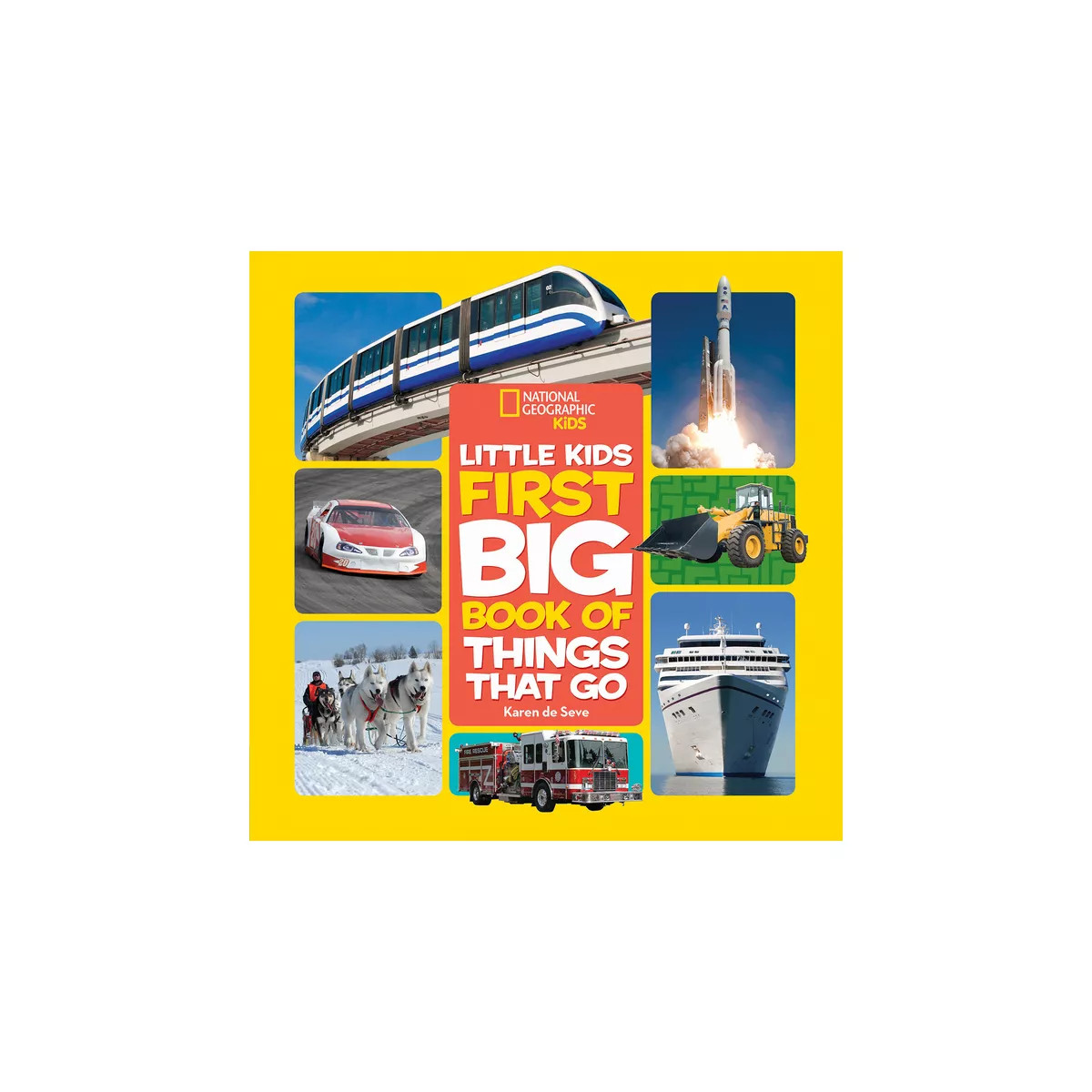National Geographic Little Kids First Big Book of Things That Go - (National Geographic Little Ki... | Target