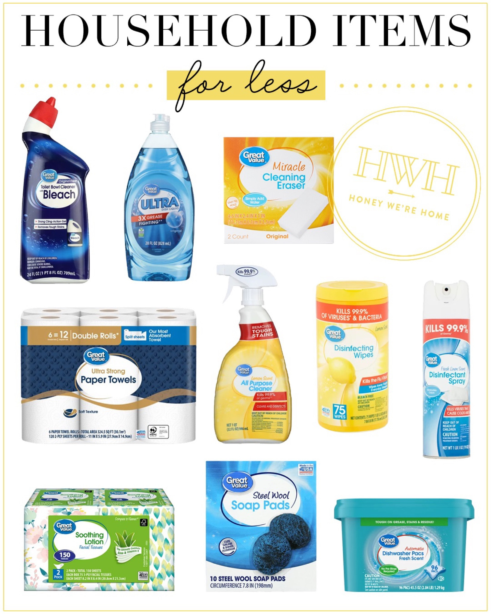 WalMart Household Items for Less

Toilet Bowl Cleaner • Dish Soap • Cleaning Erasers • Paper Towels • All Purpose Cleaner • Disinfecting Wipes • Disinfectant Spray • Facial Tissues • Steel Wool Soap Pads • Dishwasher Pacs 

#LTKhome #LTKunder50