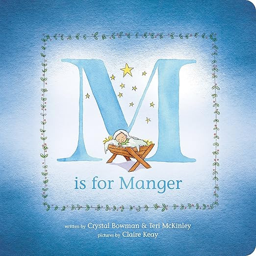 M Is for Manger: An ABC Board Book for Toddlers about Christmas and the Nativity     Board book ... | Amazon (US)