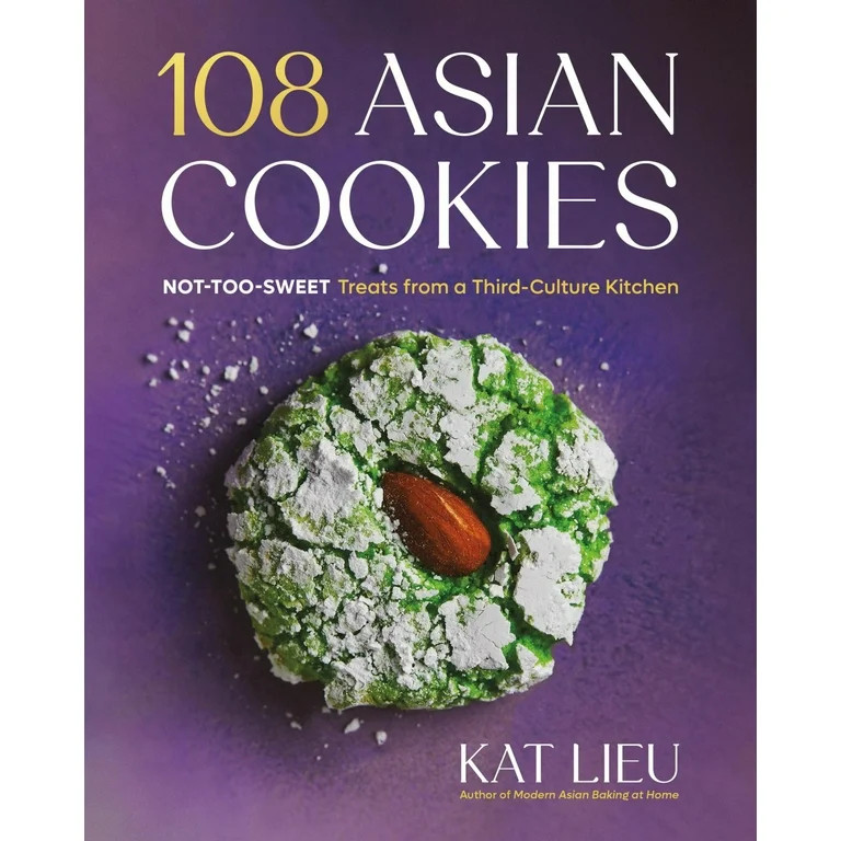 108 Asian Cookies: Not-Too-Sweet Treats from a Third-Culture Kitchen (Hardcover) | Walmart (US)
