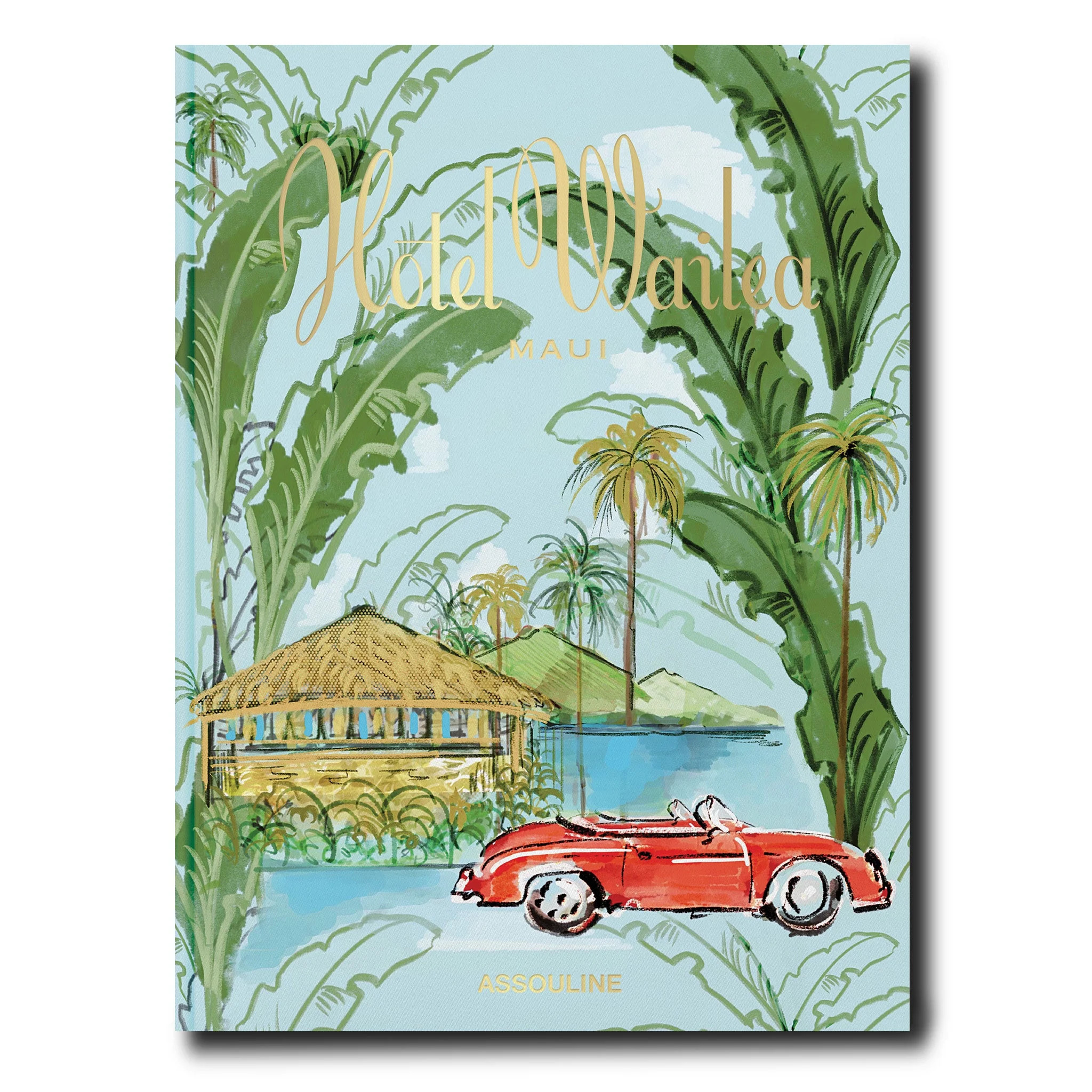 Hotel Wailea by Malia Mattoch - Coffee Table Book | ASSOULINE | Assouline