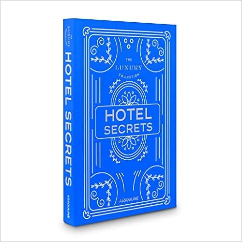 The Luxury Collection: Hotel Secrets - Assouline Coffee Table Book | Amazon (US)