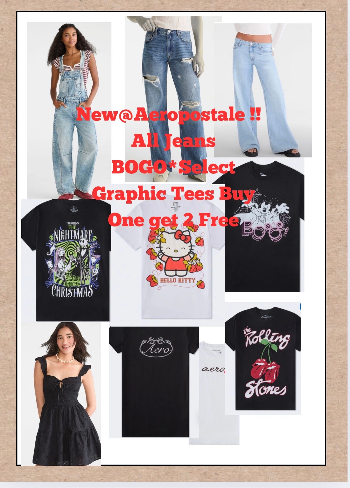 New @Aeropostale ! Shop these looks and more .,All jeans including overalls BOGO!! **Select Graphic Tees Buy 1 get 2 free!! **

#Aeropostalesale #BOGOdenim -#GraphicTees #Sale #JeansBOGO

#LTKStyleTip #LTKSaleAlert #LTKFamily