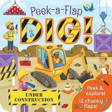 Peek-a-Flap Dig! - Construction Lift-a-Flap Board Book for Babies and Toddlers; Ages 2-7    Board... | Amazon (US)