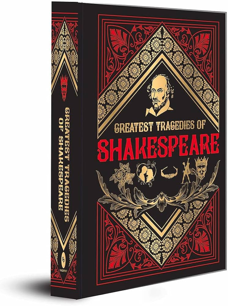 Greatest Tragedies of Shakespeare (Deluxe Hardbound Edition) | Amazon (US)