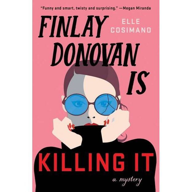 Finlay Donovan Is Killing It - by Elle Cosimano | Target