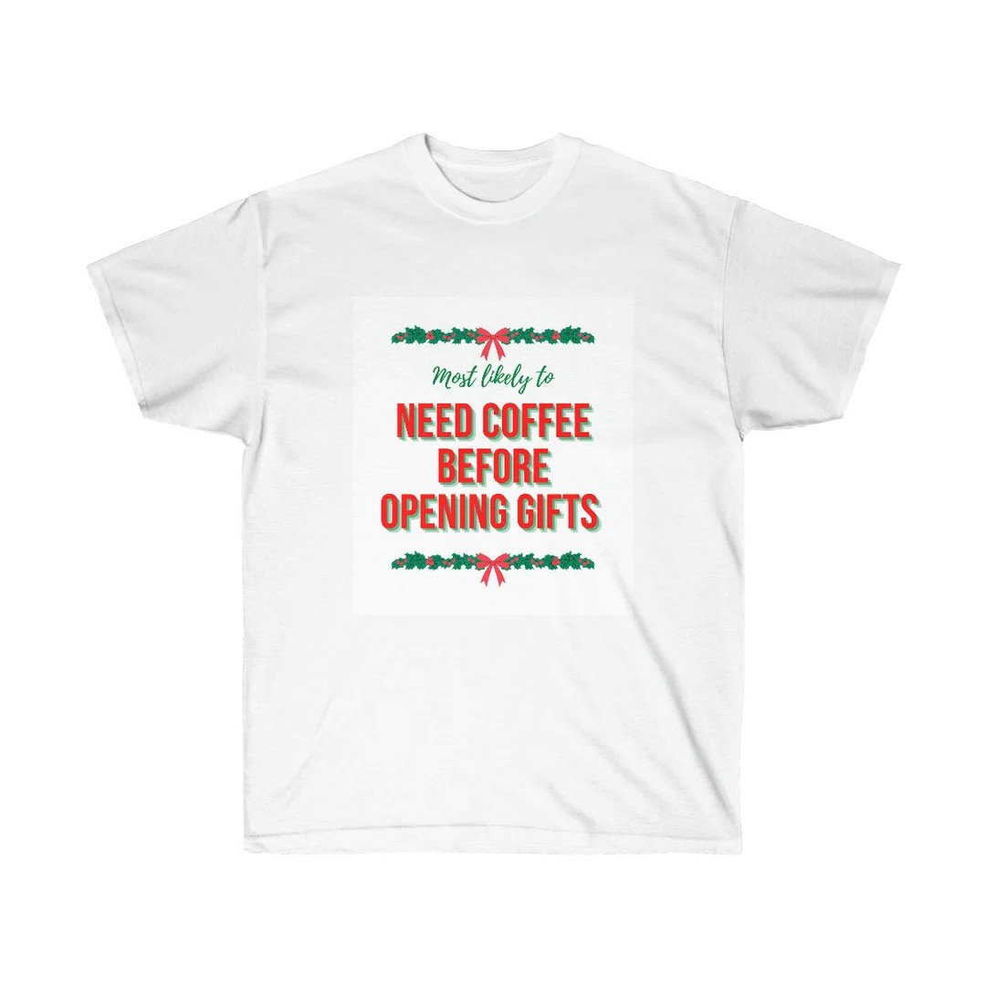 Most likely to need coffee before opening gifts shirt: most likely to, matching Christmas pajamas... | Etsy (US)