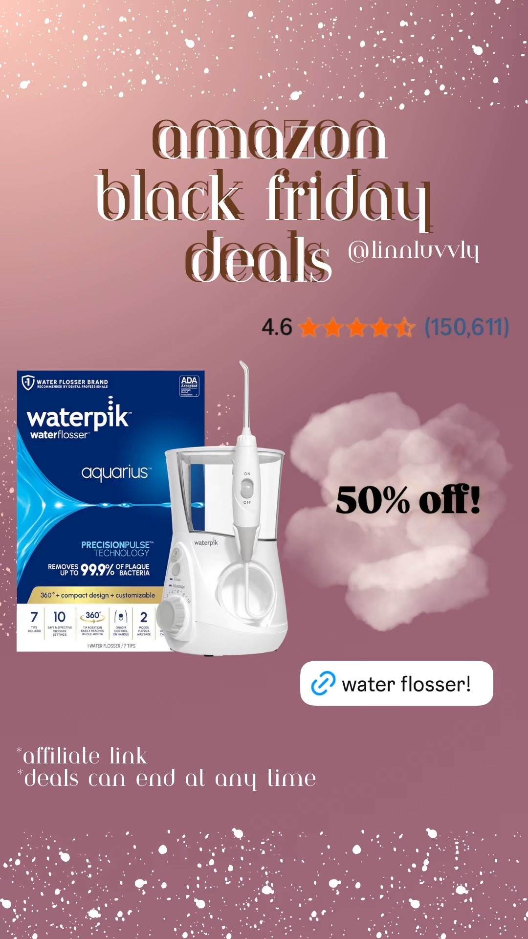 Waterpik Aquarius Water Flosser For Teeth Cleaning, Gums, Braces, Dental Care, Electric Power With 10 Settings, 7 Tips For Multiple Users And Needs, ADA Accepted, White WP-660

#LTKselfcare #LTKCyberWeek #LTKSaleAlert