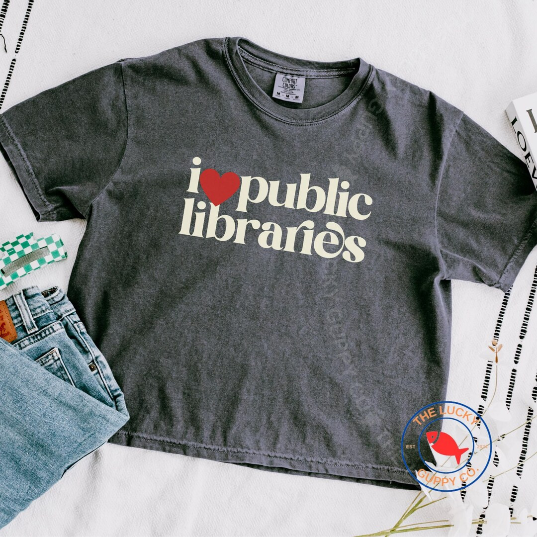 I Love Public Libraries Women's Boxy Crop Tshirt, Support Public Libraries, Ban Assault Rifles No... | Etsy (US)