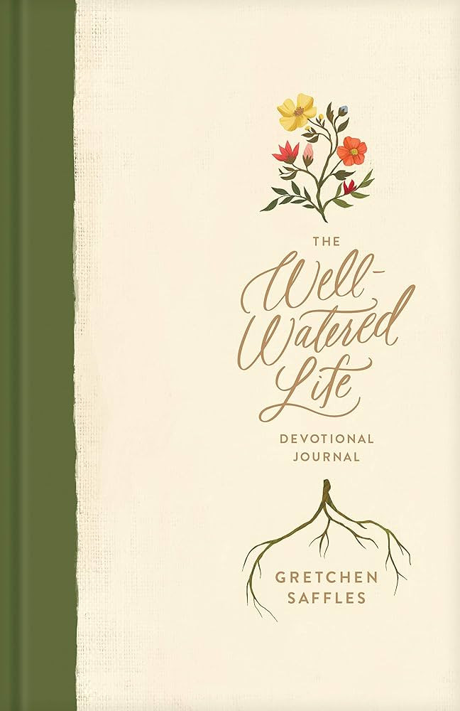 The Well-Watered Life: A Devotional Journal (Includes Writing Prompts and Scriptural Teaching for... | Amazon (US)
