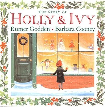 The Story of Holly and Ivy     Hardcover – Picture Book, September 14, 2006 | Amazon (US)