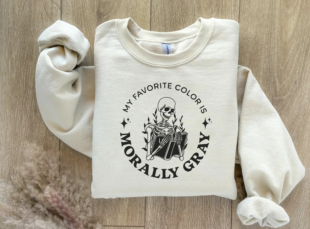 My Favorite Color is Morally Gray Skeleton Reading Book Crewneck Sweatshirt Booktok Spicy Romance... | Etsy (US)