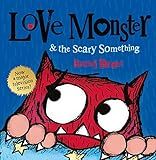 Love Monster and the Scary Something (Love Monster 4) | Amazon (US)