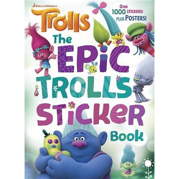 The Epic Trolls Sticker Book (DreamWorks Trolls) (Paperback) by Rachel Chlebowski, Golden Books | Target