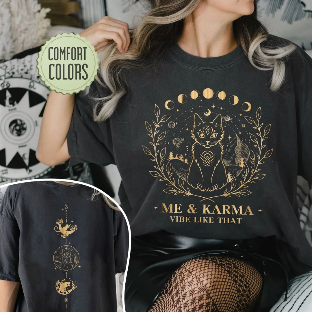 Me and Karma Vibe Like That Comfort Colors Shirt, Karma is A Cat Tshirt, Karma Cat Shirt, Concert... | Etsy (US)