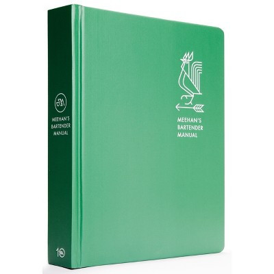 Meehan's Bartender Manual - by  Jim Meehan (Hardcover) | Target